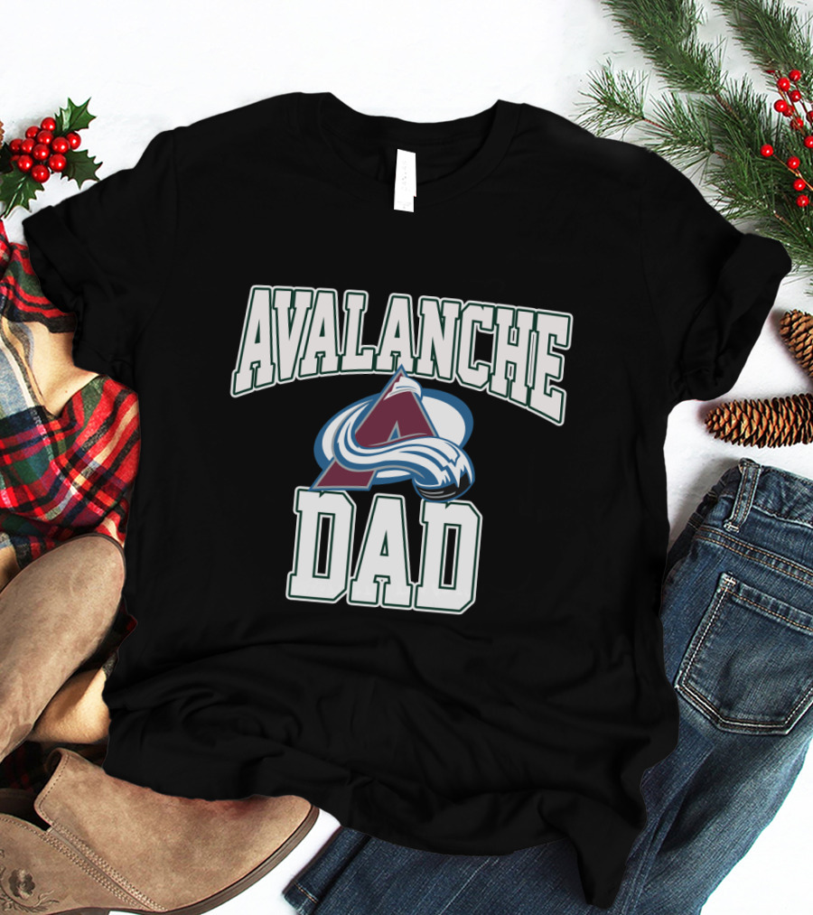 Colorado Avalanche Dad Sports Fan Special T-Shirt