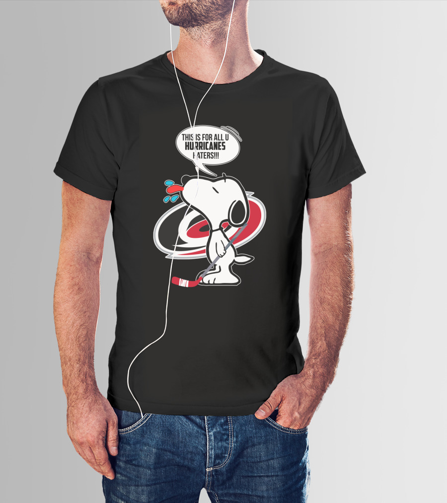 Snoopy With Hockey Stick And Carolina Hurricanes Logo - This Is For All U Hurricanes Haters T-Shirt