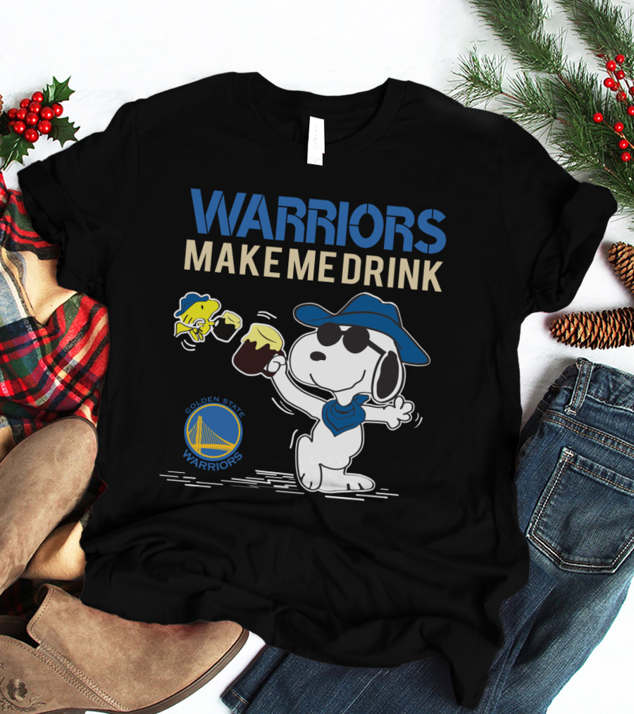Warriors Make Me Drink Golden State Warriors Snoopy T-Shirt
