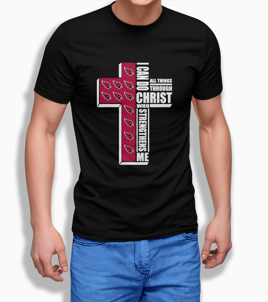 I Can Do All Things Through Christ Cardinals Strengthens Me T-Shirt