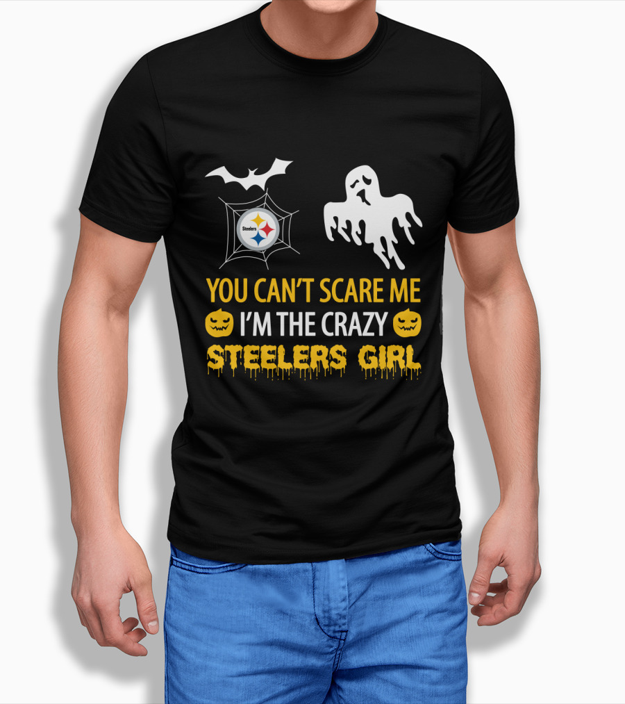 Halloween Steelers Girl You Can't Scare Me I'm The Crazy T-Shirt