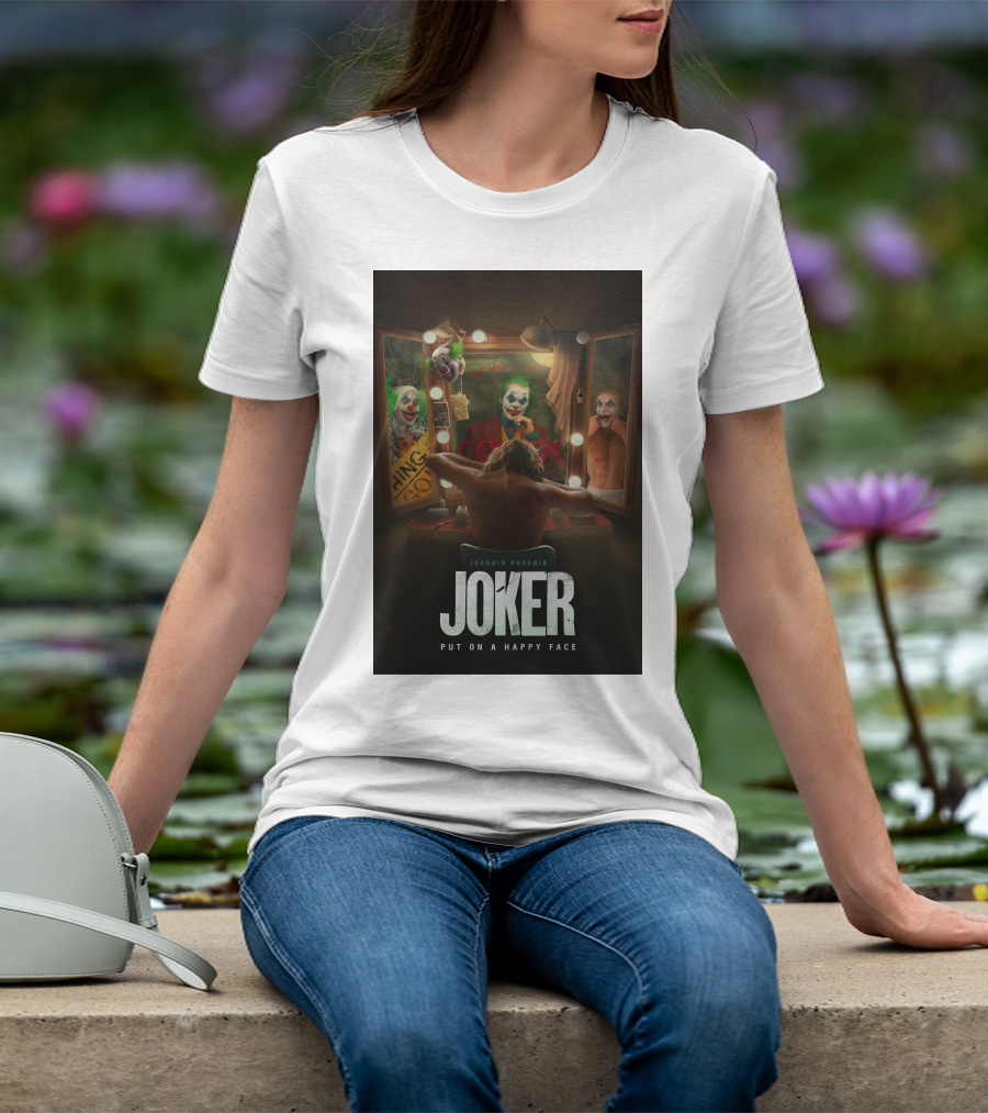 Joaquin Phoenix Joker Put On A Happy Face Mirror Reflection T-Shirt