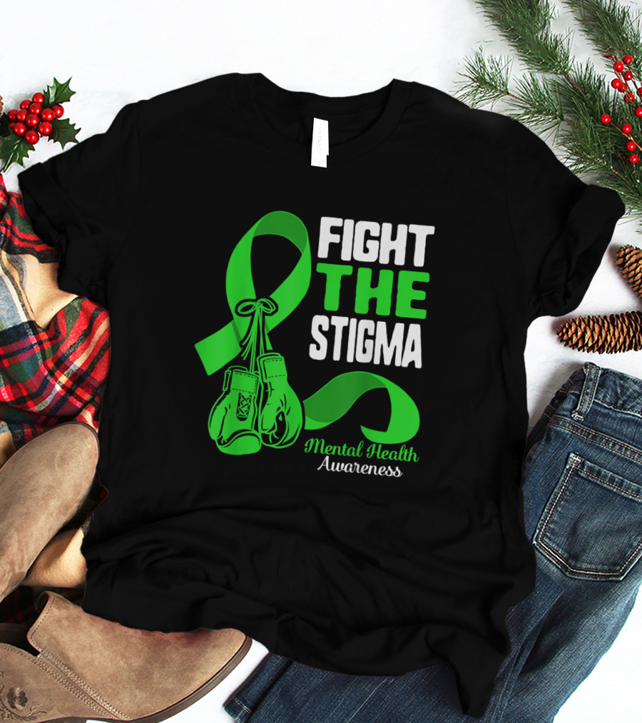 Fight The Stigma Mental Health Awareness Green Ribbon Boxing Gloves T-Shirt