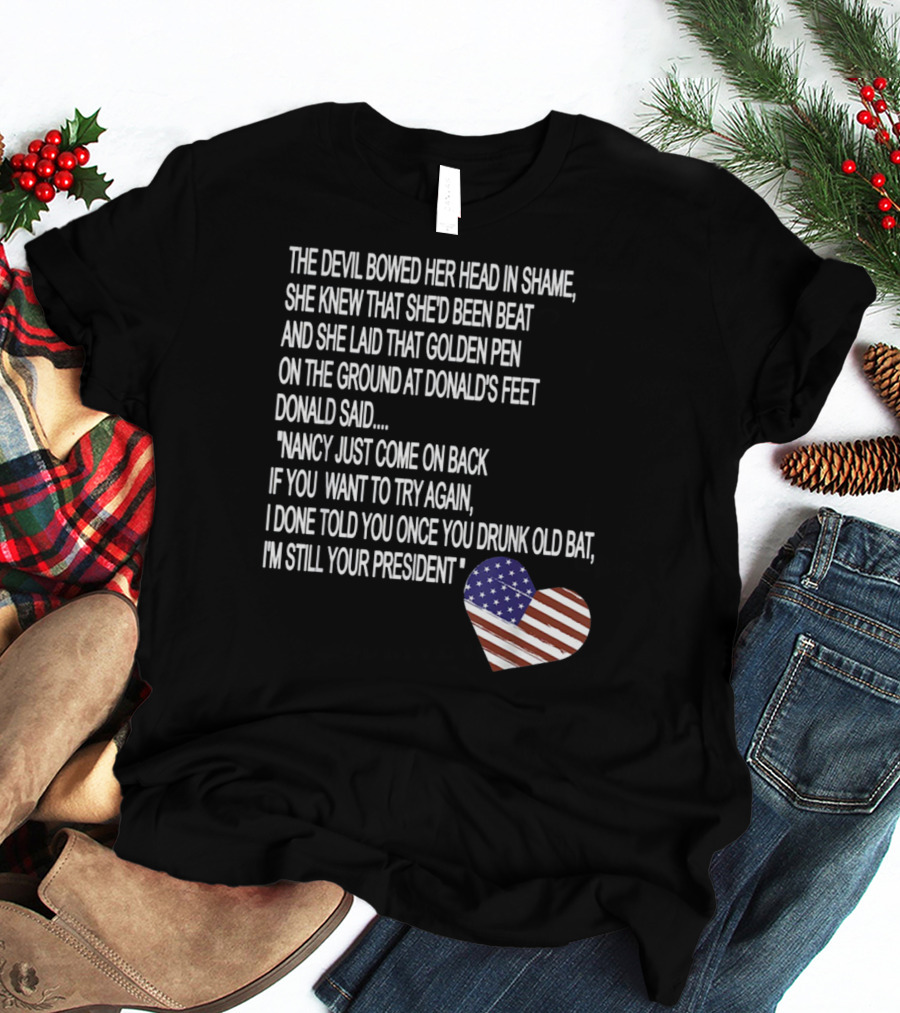 Impeachment Hoax Nancy Pelosi Poem The Devil Bowed Her Head With American Flag Heart T-Shirt
