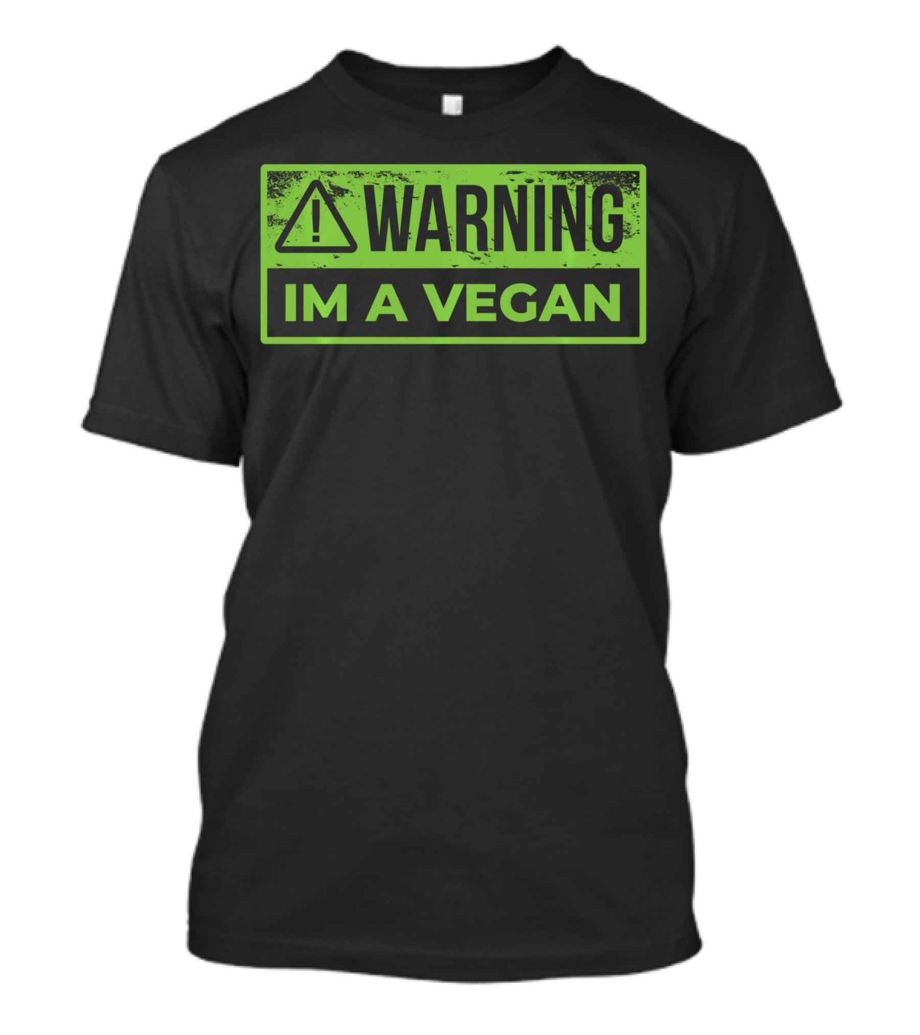 Warning Im A Vegan T-Shirt