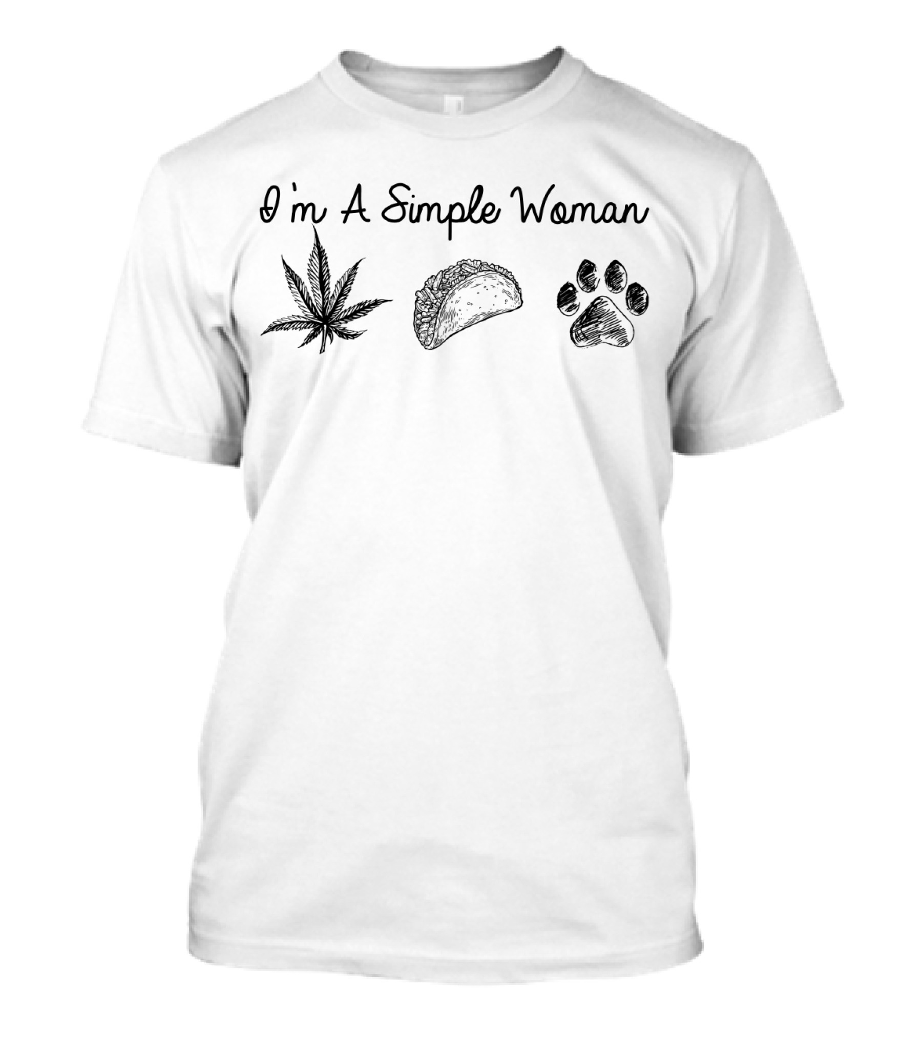 I'm A Simple Woman Tacos Cannabis Paw Prints T-Shirt