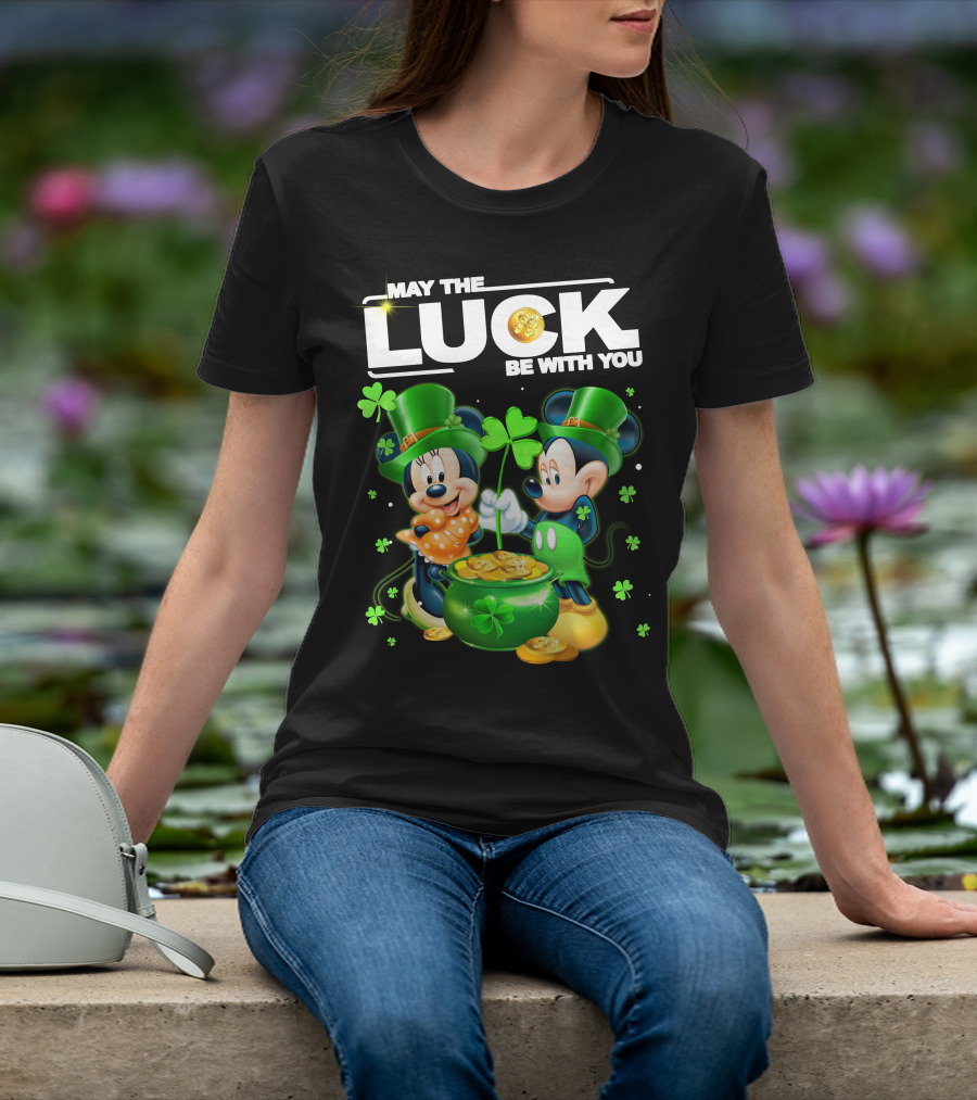 May The Luck Be With You Mickey Minnie Luck T-Shirt