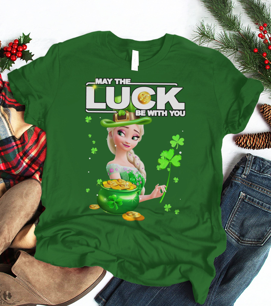 May The Luck Be With You St Patrick's Day Elsa T-Shirt
