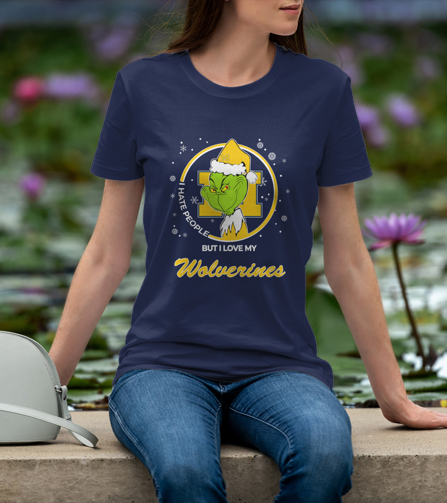 Christmas Grinch I Hate People But I Love My Wolverines T-Shirt