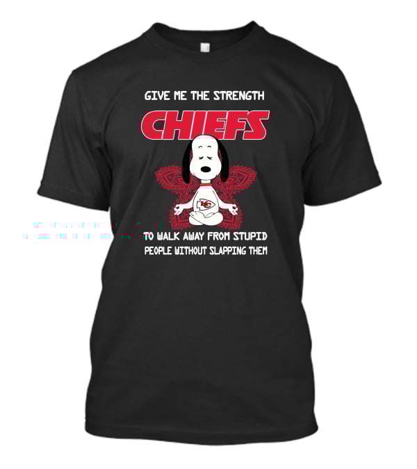 Kansas City Chiefs Snoopy Give Me The Strength To Walk Away From Stupid People Without Slapping Them Yoga T-Shirt