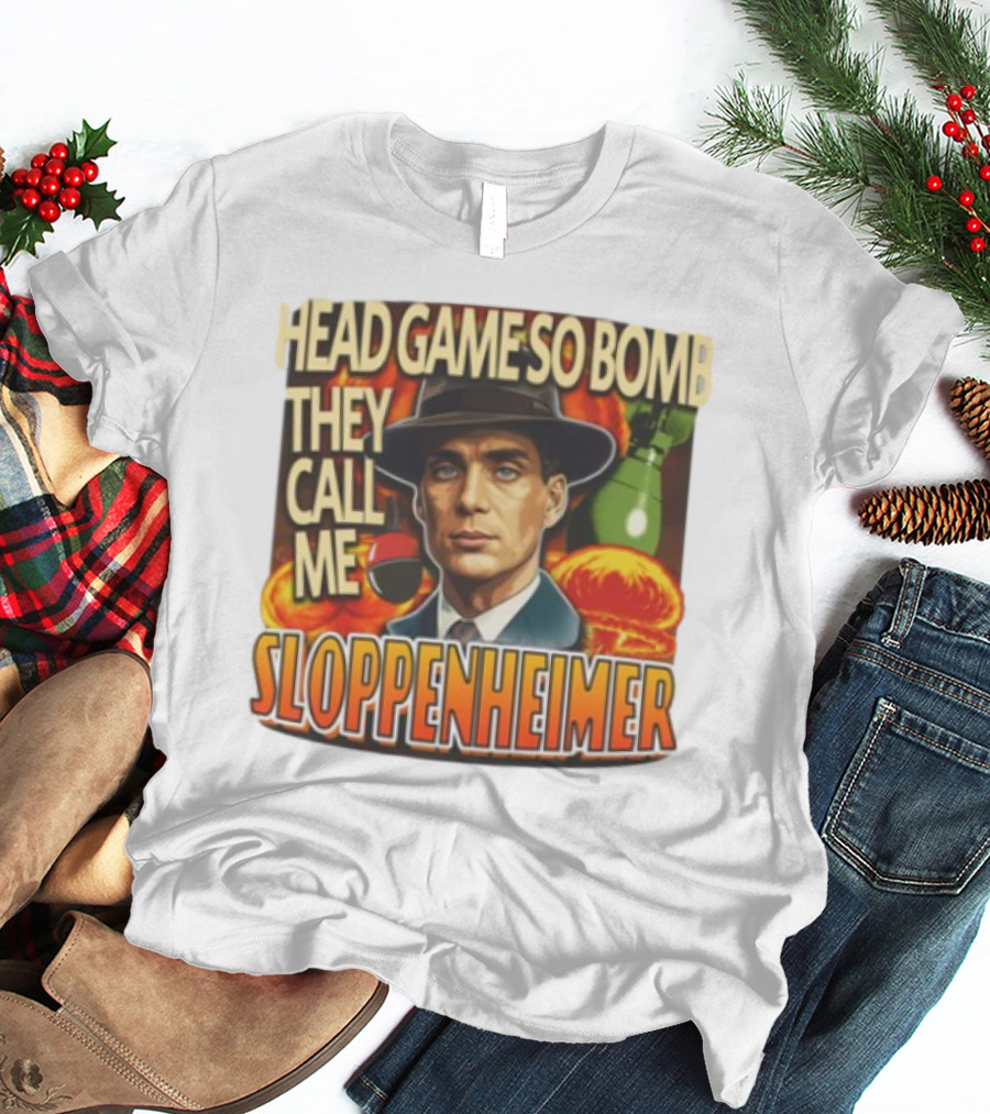 Head Game So Bomb They Call Me Sloppenheimer Vintage Style Explosion T-Shirt