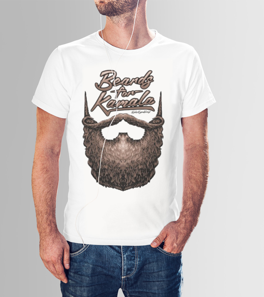 Beards For Kamala Philly Publicist Facial Hair Design T-Shirt