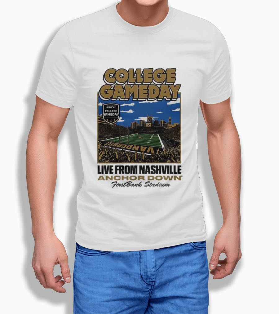 Vanderbilt Commodores College Gameday Live From Nashville Anchor Down Stadium T-Shirt