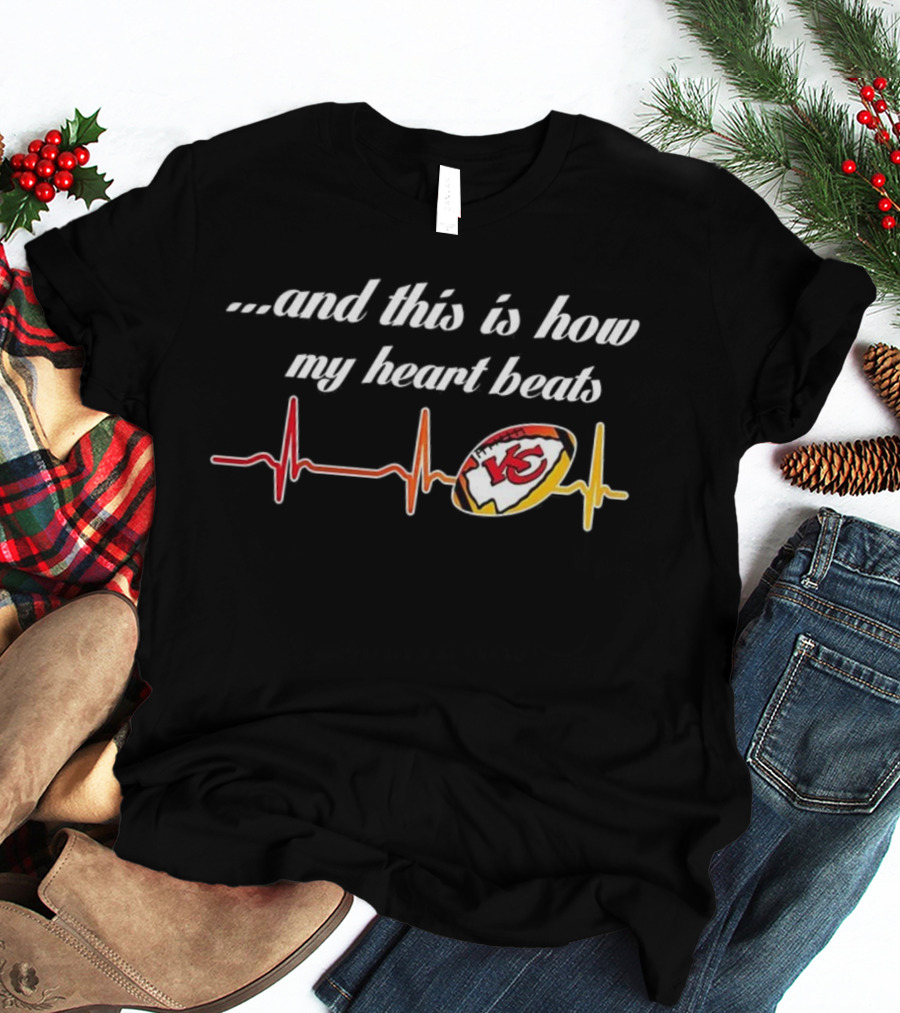 Kansas City Chiefs Heartbeat Football Fan Passion And This Is How My Heart Beats T-Shirt