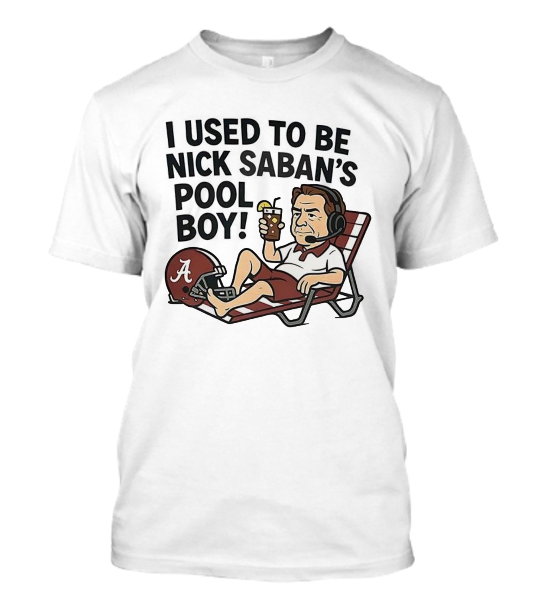 Nick Saban Pool Boy Alabama Football Cartoon Lounge Chair Parody T-Shirt