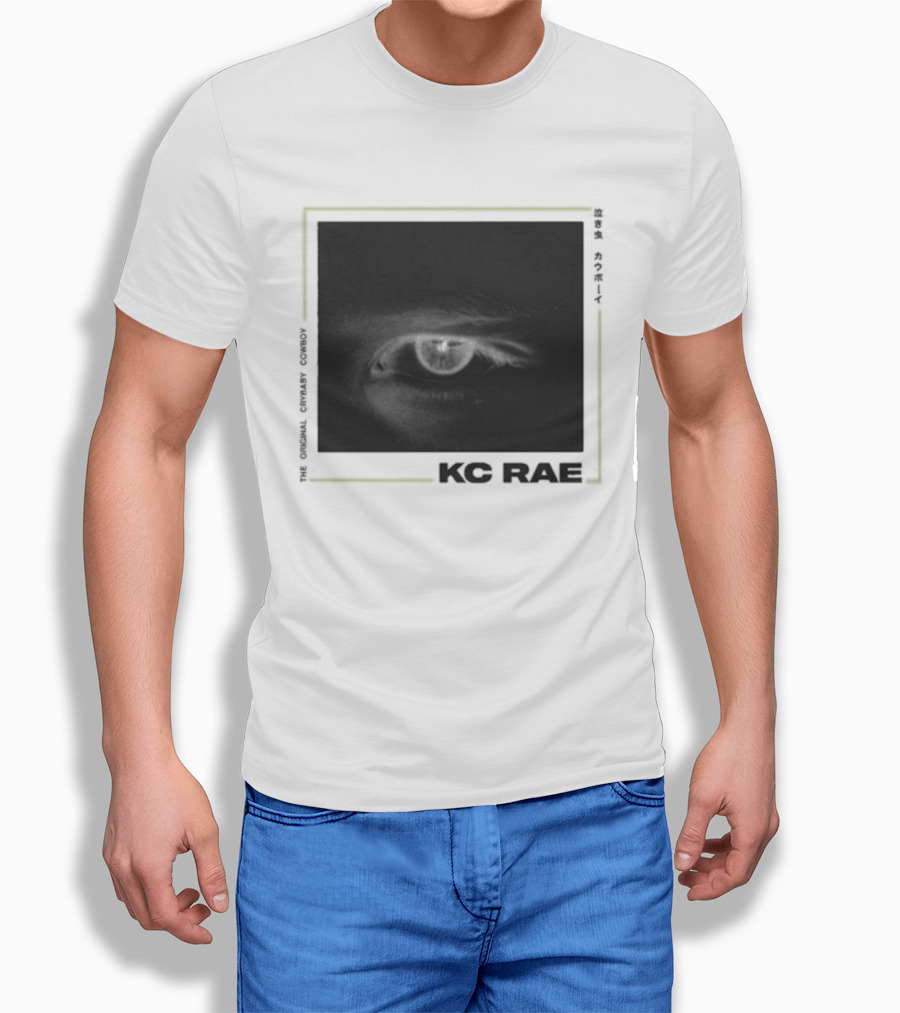 KC Rae Crybaby Cowboy Eye Now T-Shirt