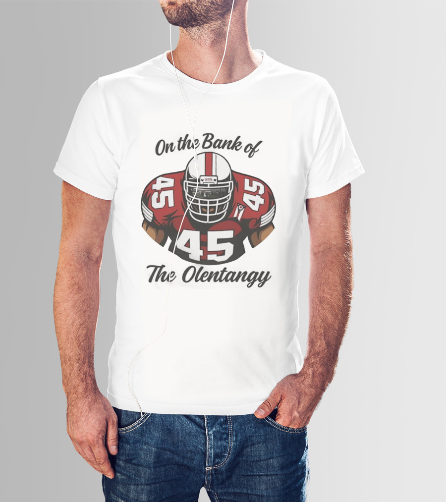Ohio State University Player 45 On The Bank Of The Olentangy T-Shirt