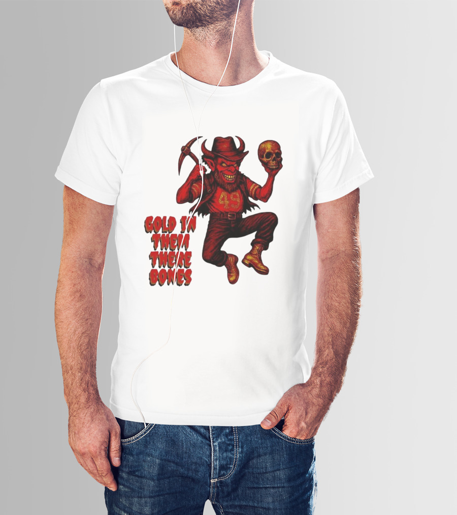 San Francisco 49er Devil Holding Skull Gold In Them There Bones T-Shirt
