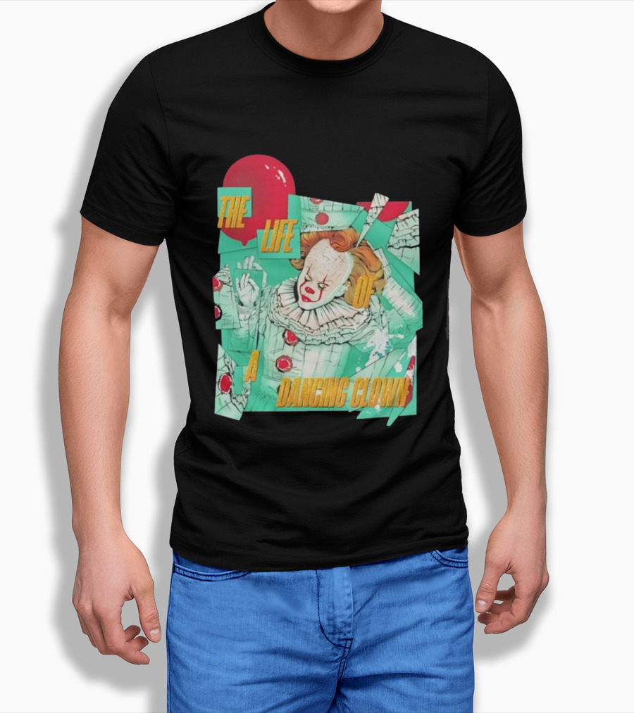 The Life Of A Dancing Clown Balloon Design T-Shirt