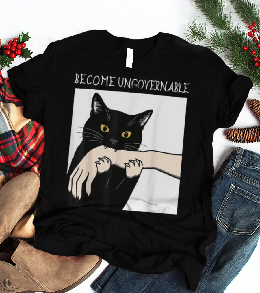 Become Ungovernable Black Cat Biting Hand T-Shirt
