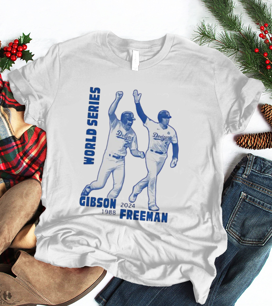 World Series Dodgers Gibson 1988 Freeman 2024 T-Shirt