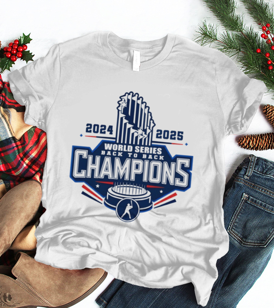 Los Angeles Dodgers World Series Back To Back 2024 2025 Champions MLB T-Shirt