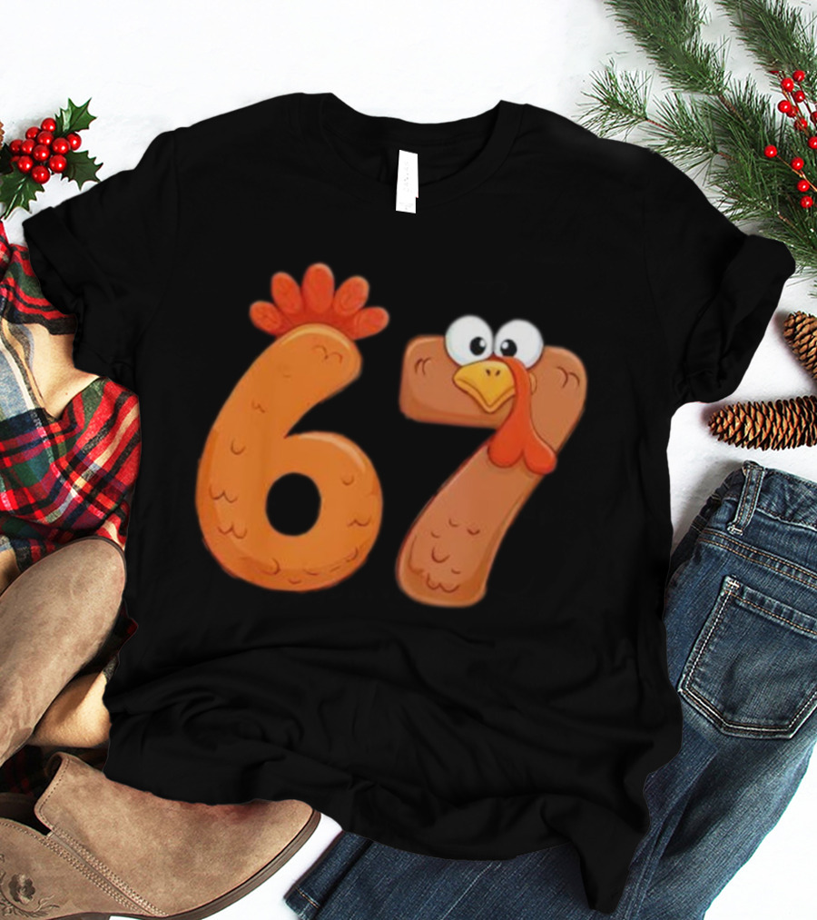 67 Thanksgiving Turkey Cool Fall Farm Fun T-Shirt