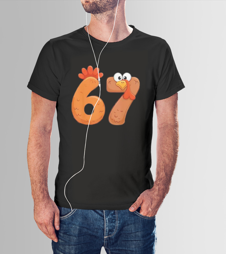 67 Thanksgiving Turkey Cool Fall Farm Fun T-Shirt