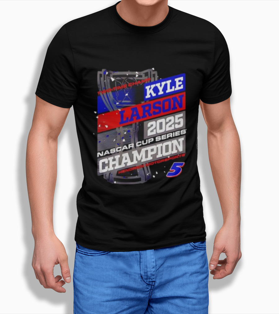 Kyle Larson 2025 NASCAR Cup Series Champion Hendrick Motorsports 5 Showtime Champ T-Shirt