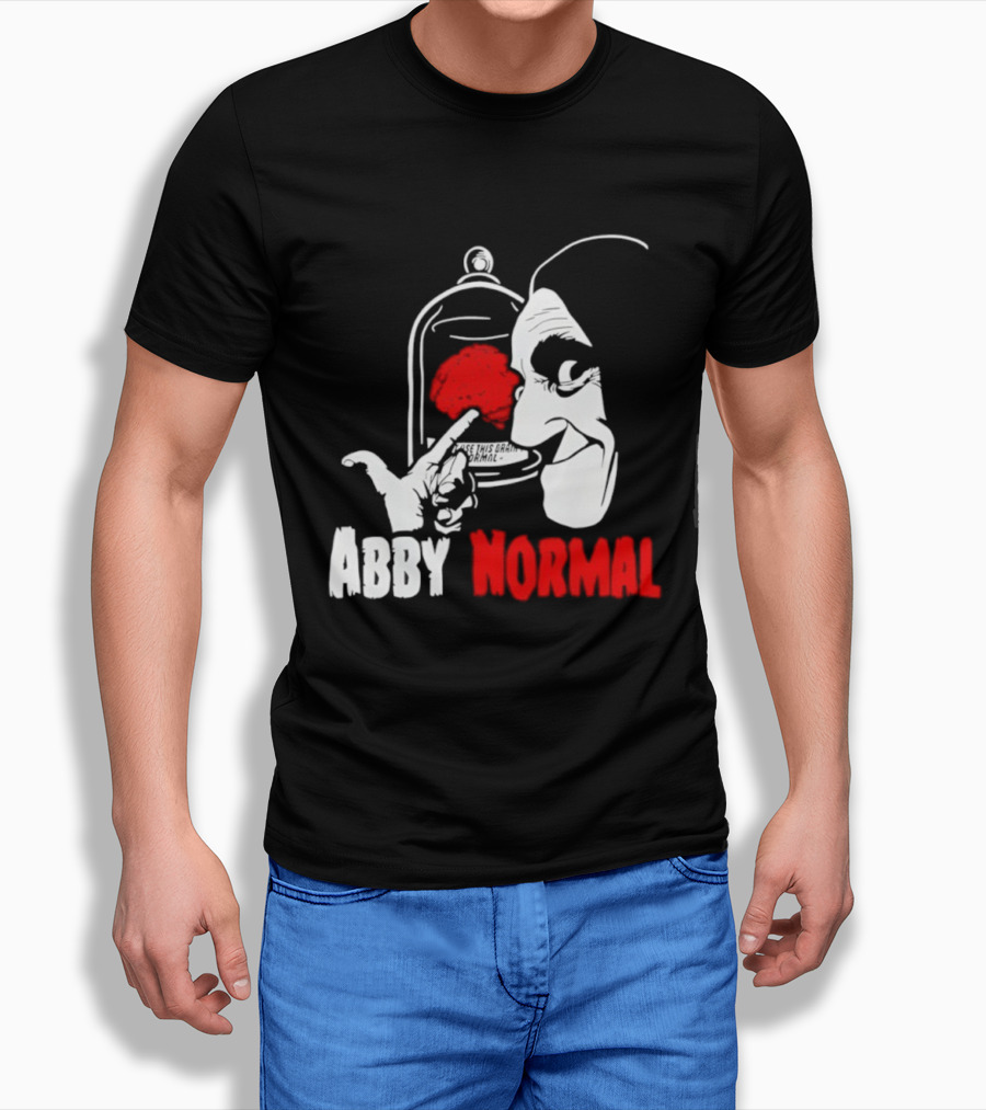 Abby Normal Red Brain Young Frankenstein Character настрой T-Shirt