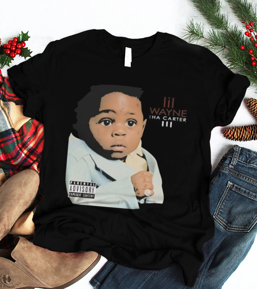 Lil Wayne Tha Carter III Album Cover Baby With Parental Advisory Explicit Content T-Shirt