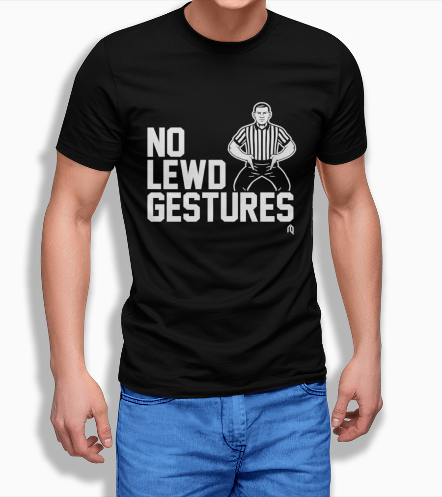 No Lewd Gestures Referee Striped Pose T-Shirt