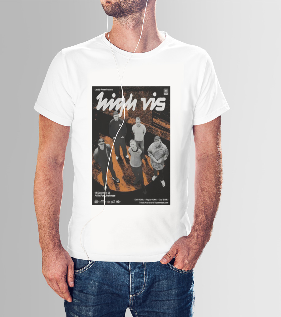 Loudly Prefer Presents High Vis 14 December 2025 Mr Fox Livehouse Tickets Available At Ticketmelon T-Shirt