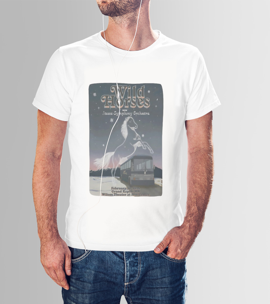 Wild Horses With Itasca Symphony Orchestra February 21 2026 Grand Rapids MN Wilcox Theater At Reif Center T-Shirt