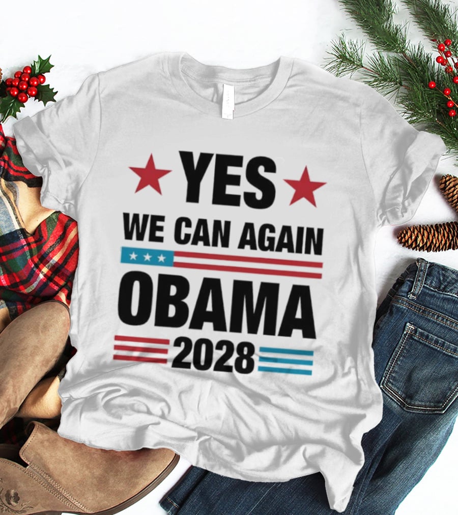 Yes We Can Again Obama 2028 Political Campaign T-Shirt