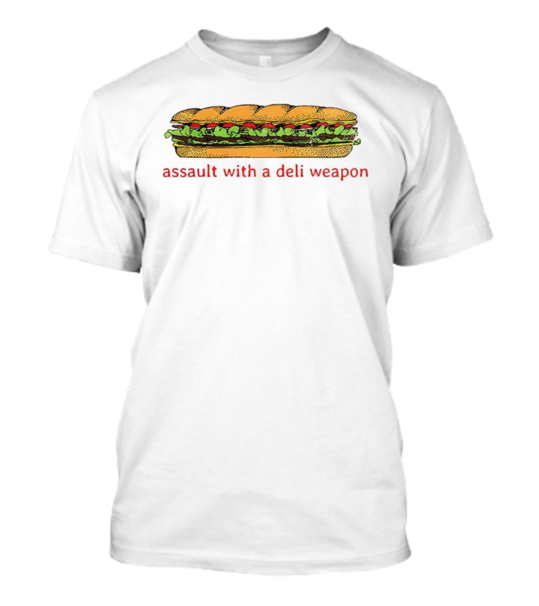 Assault With A Deli Weapon DC Sandwich Thrower Anti Ice Resist Sub Artistry T-Shirt