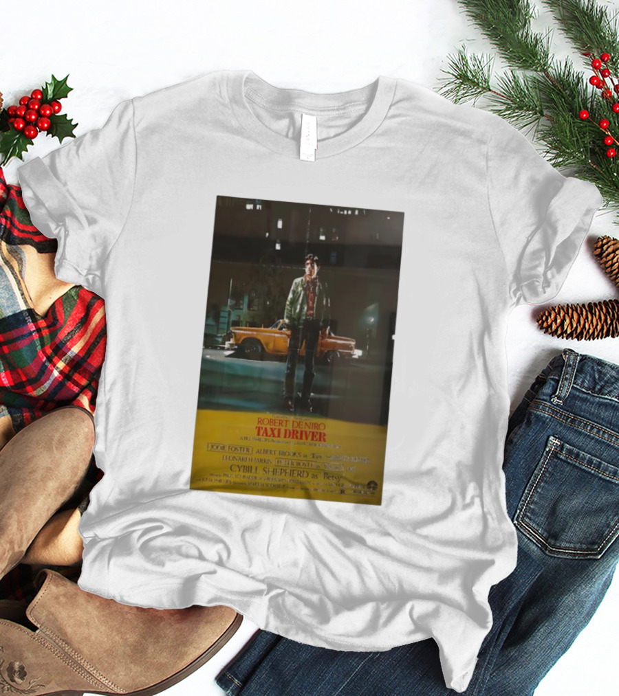 The Film Robert De Niro Taxi Driver 1976 Jodie Foster Albert Brooks Cybill Shepherd Martin Scorsese T-Shirt