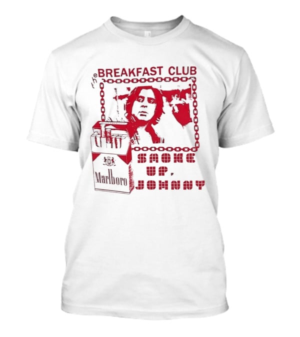 The Breakfast Club Smoke Up Johnny Marlboro T-Shirt