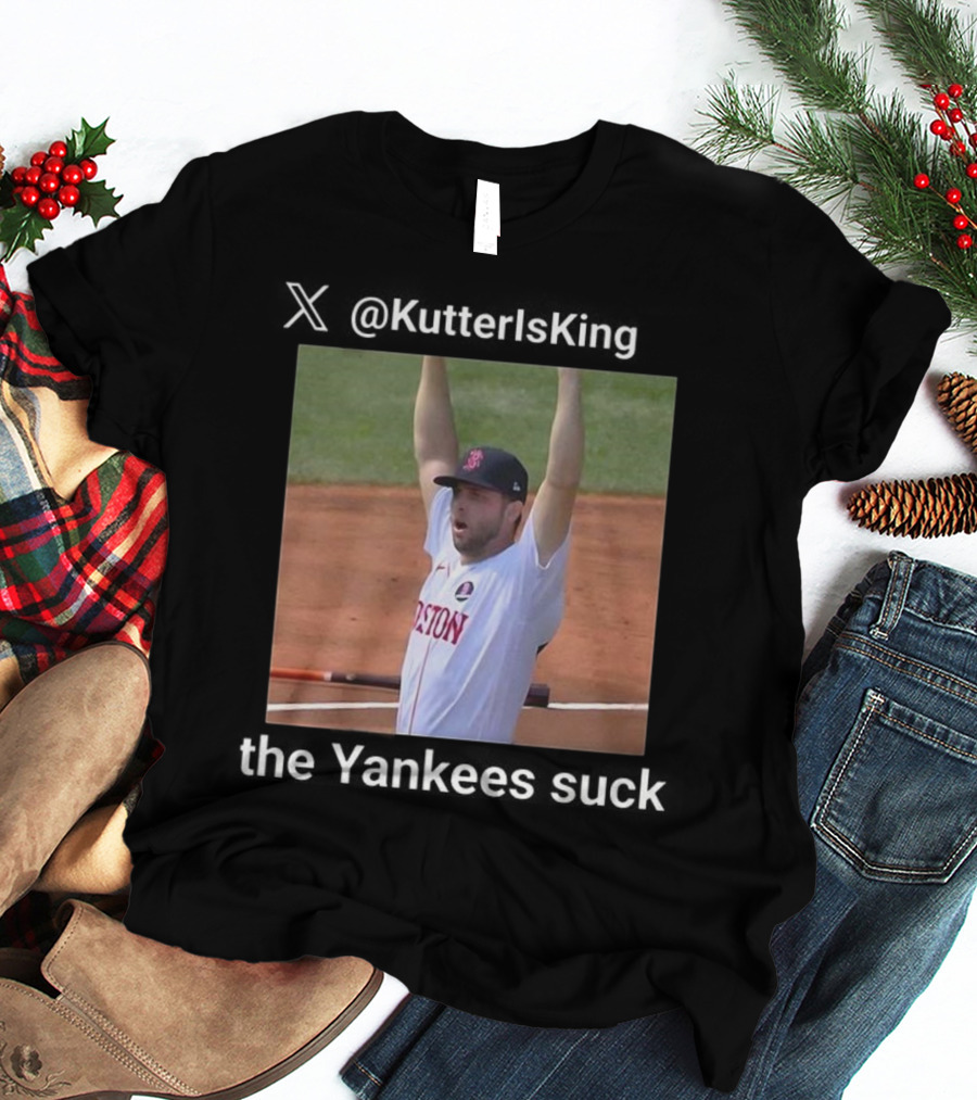 KutterIs King Yankees Suck Boston Team Victory T-Shirt