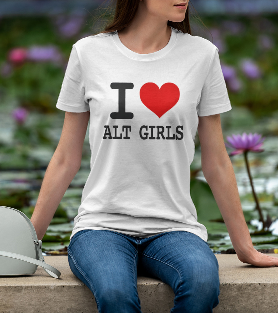 I Love Alt Girls Funny I Heart Design T-Shirt