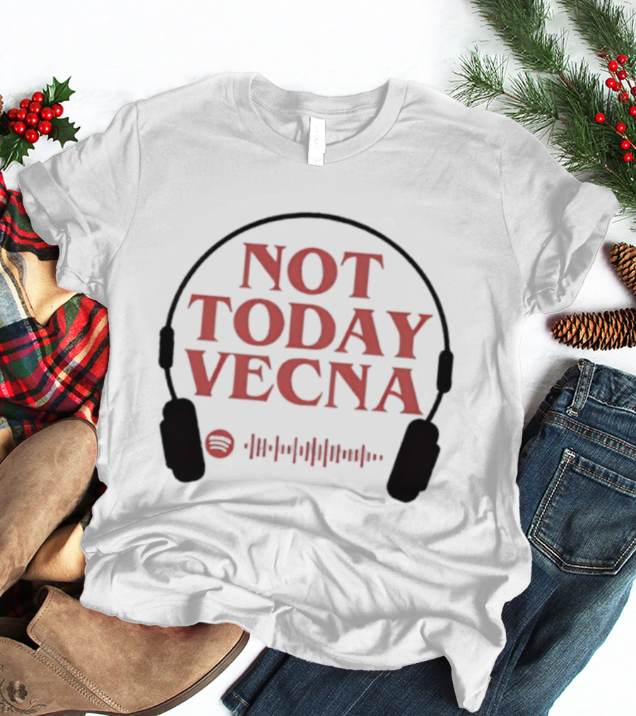 Not Today Vecna Stranger Things Headphones Waveform T-Shirt