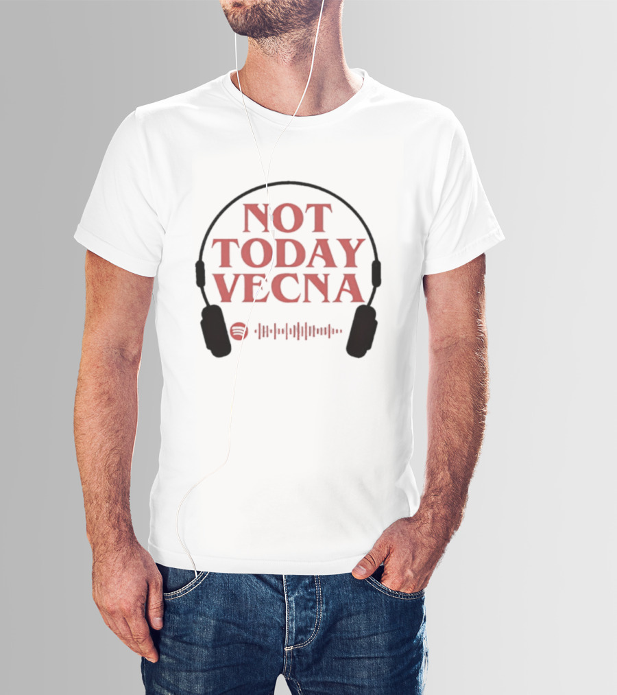 Not Today Vecna Stranger Things Headphones Waveform T-Shirt