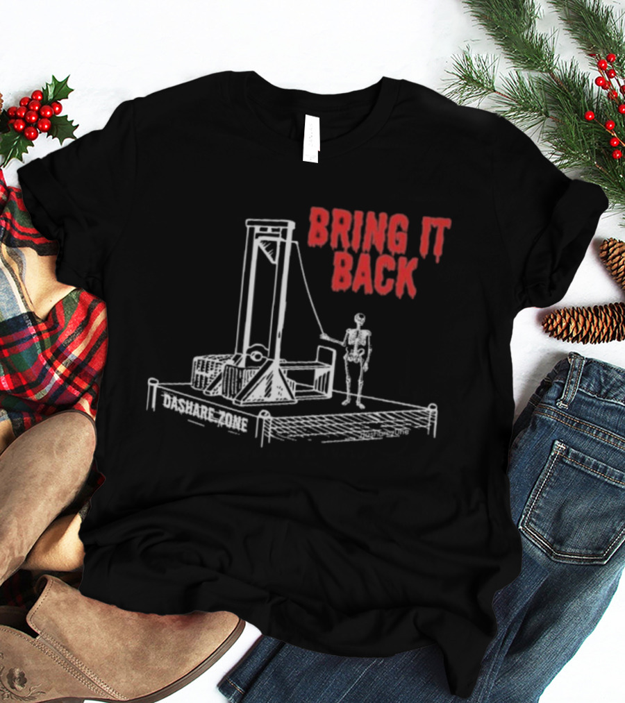 Bring It Back Dashare Zone Skeleton Guillotine Retro Style T-Shirt
