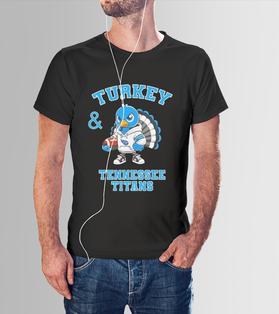 Turkey And Tennessee Titans Football Happy Thanksgiving NFL T-Shirt