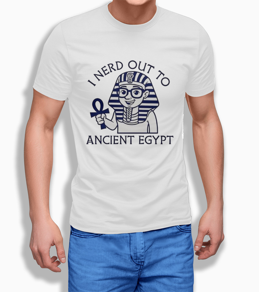 I Nerd Out To Ancient Egypt Pharaoh Cartoon With Ankh And Glasses T-Shirt