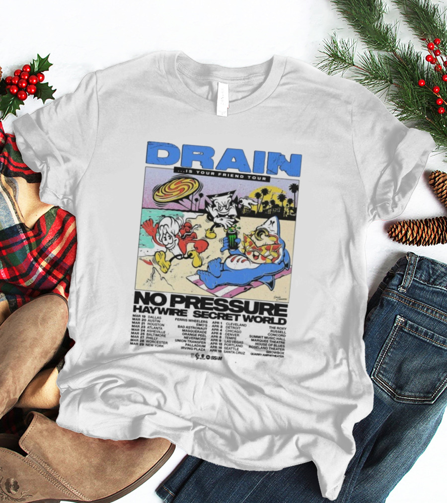 Drain Is Your Friend Tour 2026 No Pressure Haywire Secret World Beach Scene Vintage Style T-Shirt