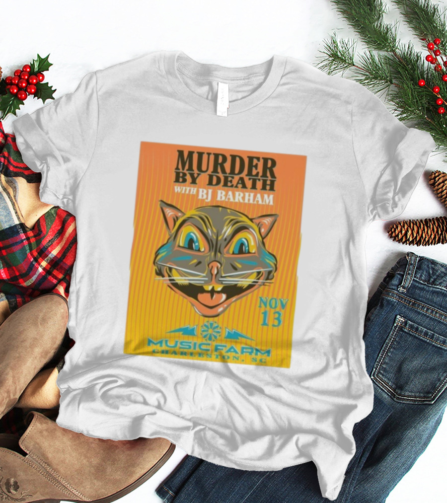 Murder By Death With BJ Barham Music Farm Charleston SC Nov 13 Cat Art T-Shirt