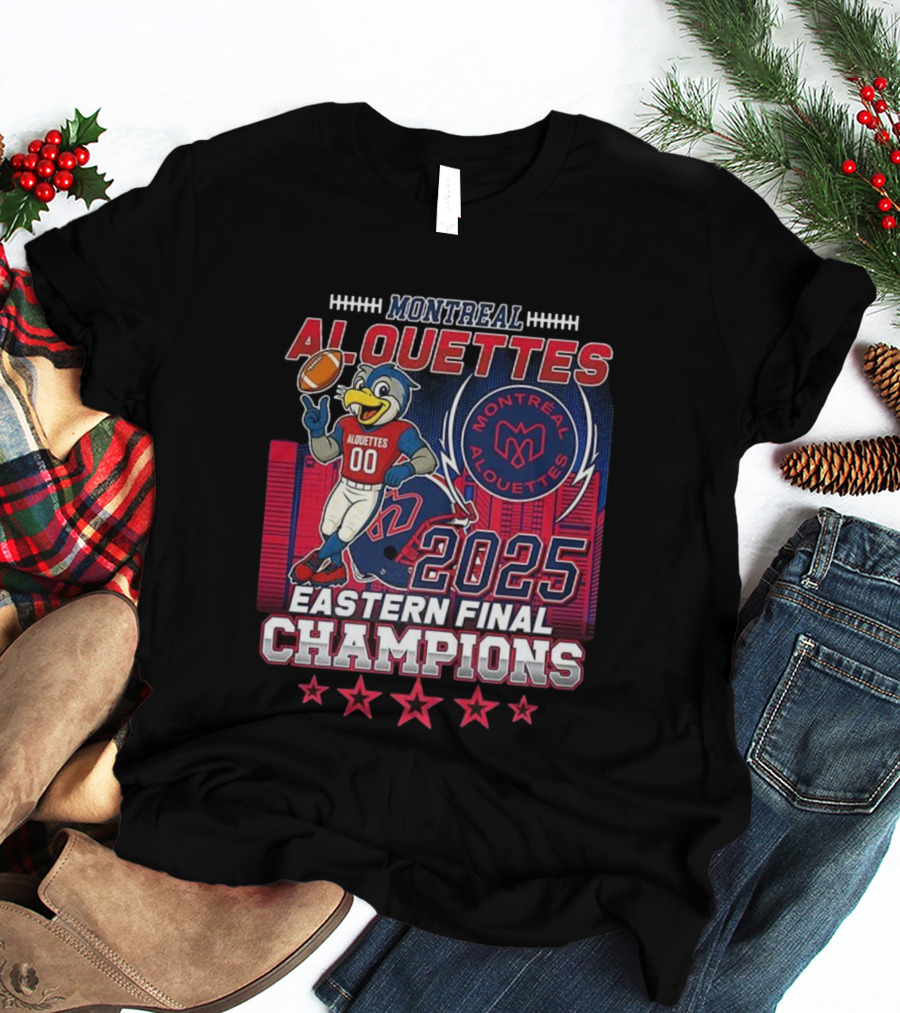 Montreal Alouettes 2025 Eastern Final Champions Mascot Football T-Shirt