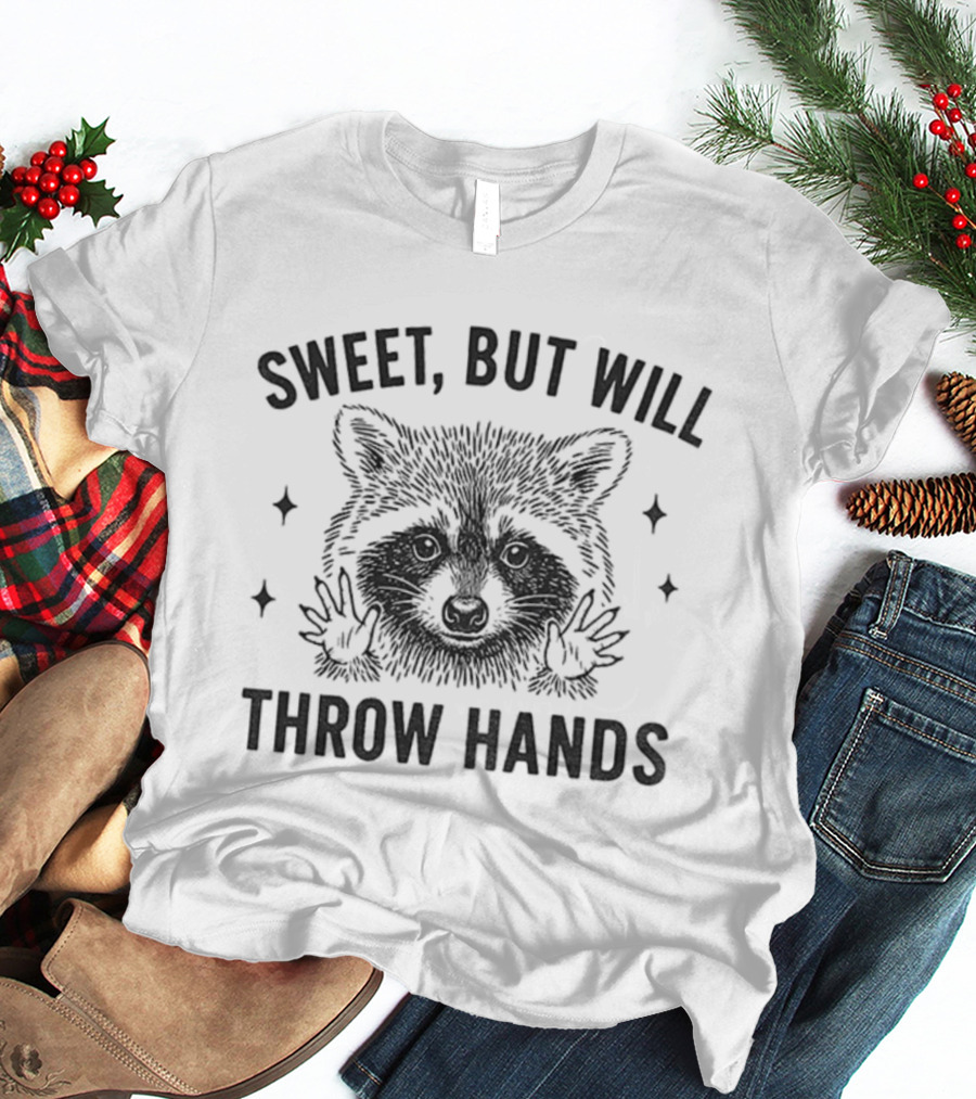 Sweet But Will Throw Hands Raccoon Vintage Retro Style T-Shirt