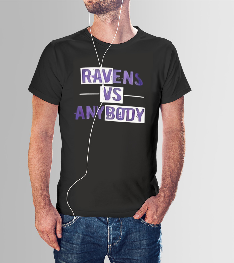 Ravens VS Anybody Baltimore Football Team Rivalry Fan Apparel T-Shirt